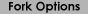 fork options
